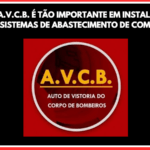 Por Que o AVCB é Tão Importante em Instalações com Tanques e Sistemas de Abastecimento de Combustíveis? Entenda como o AVCB garante segurança, conformidade legal e continuidade operacional